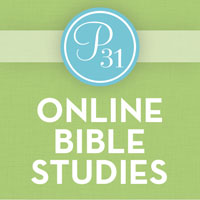 Proverbs 31 Ministries Online Bible Studies